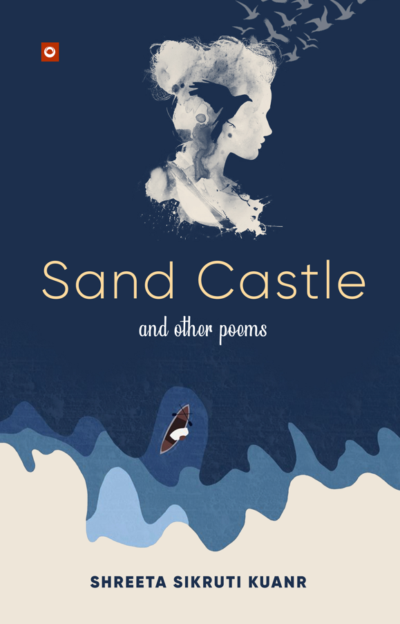 Sand Castle and Other Poems